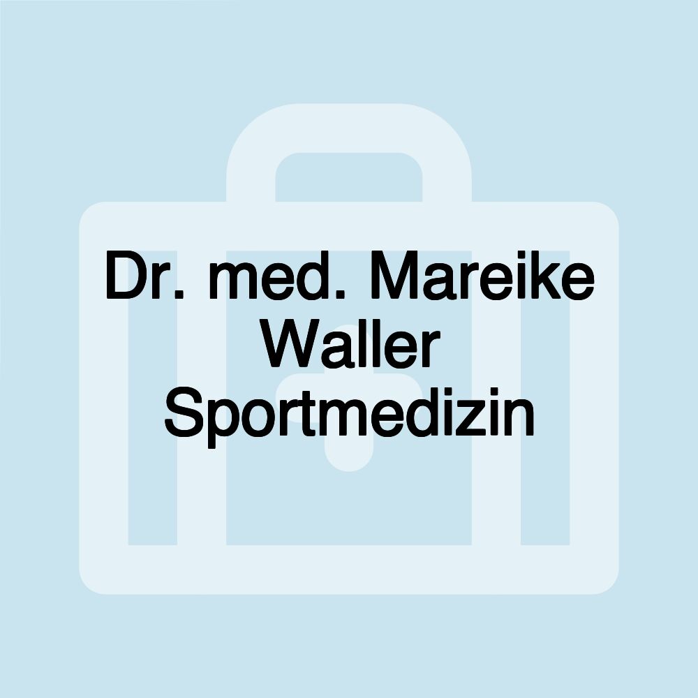 Dr. med. Mareike Waller Sportmedizin