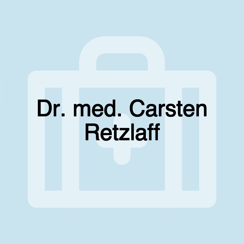 Dr. med. Carsten Retzlaff