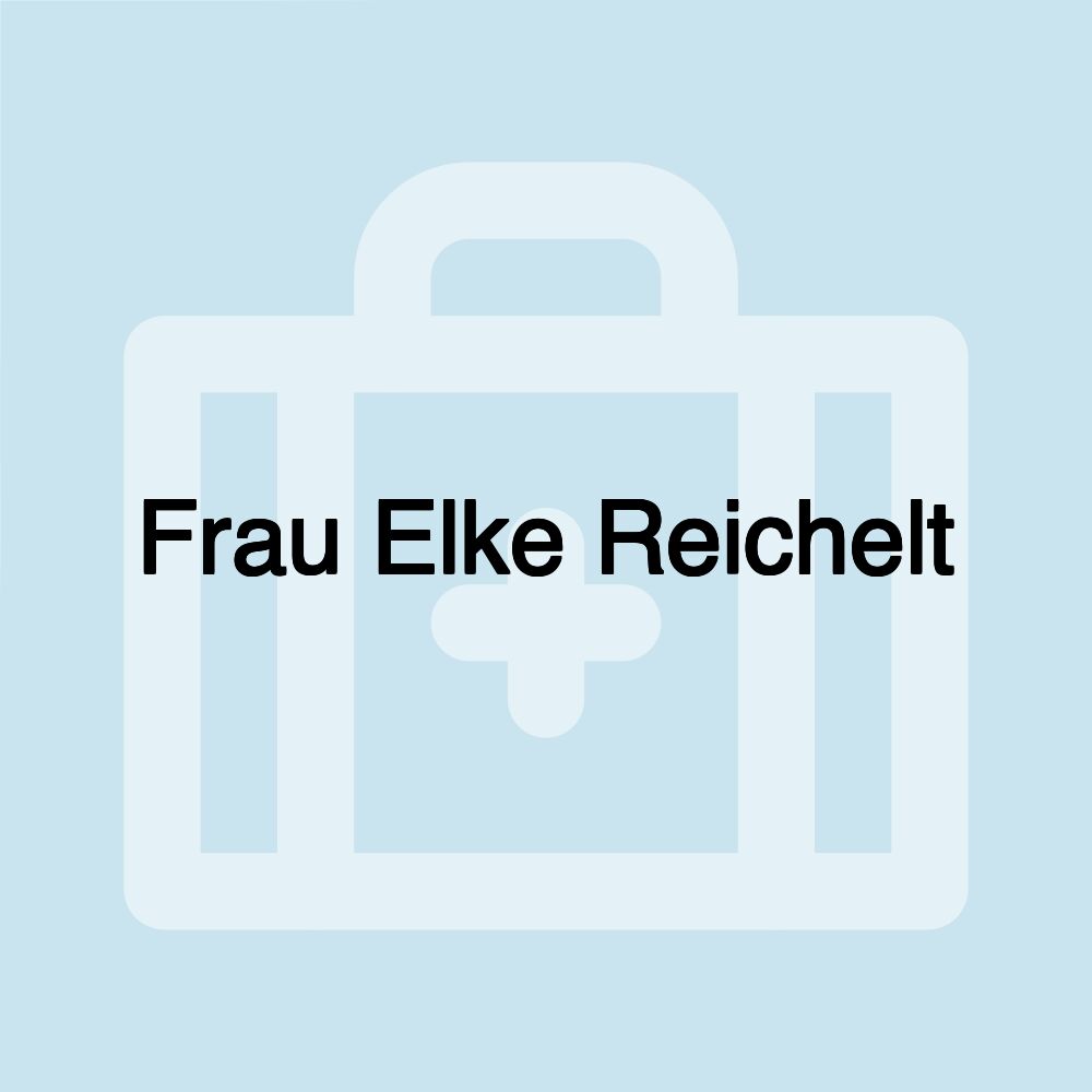 Frau Elke Reichelt