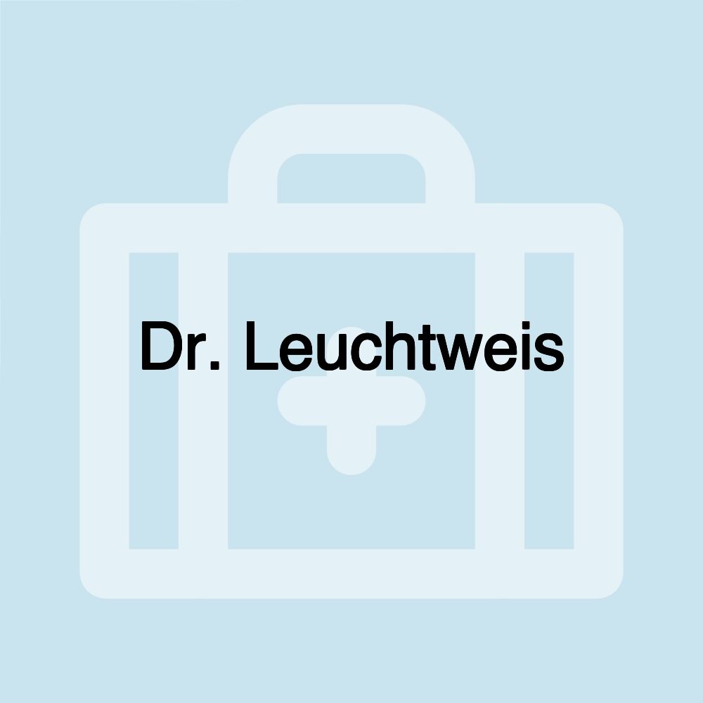 Dr. Leuchtweis