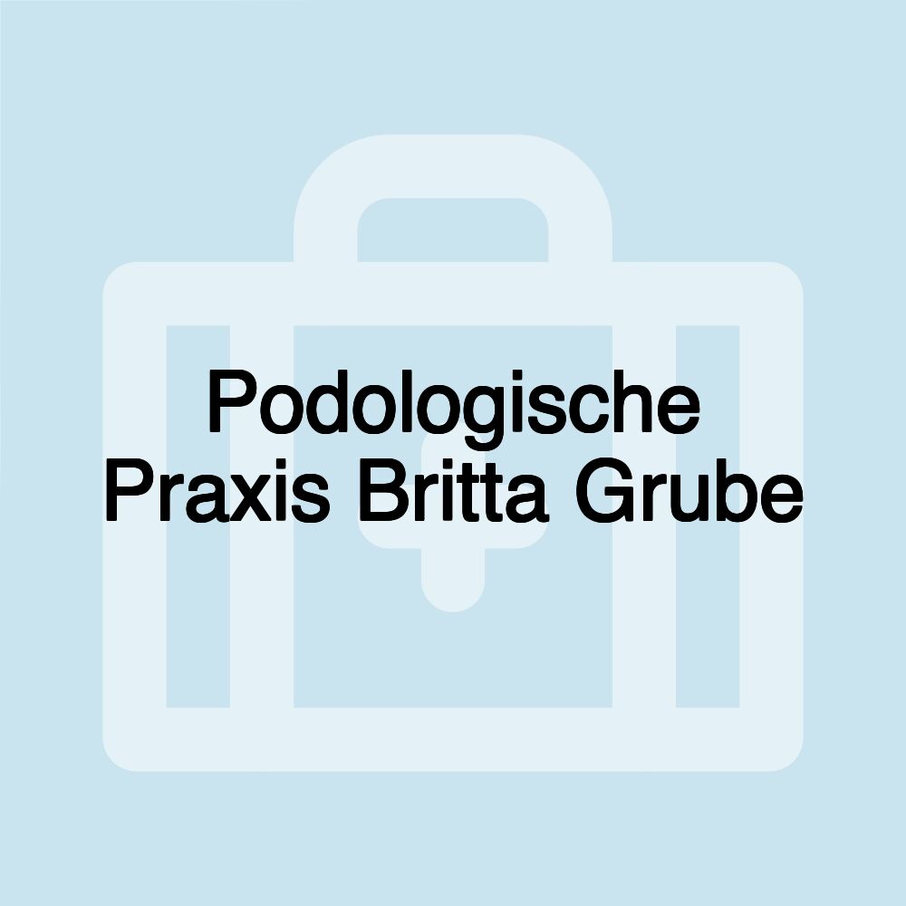 Podologische Praxis Britta Grube