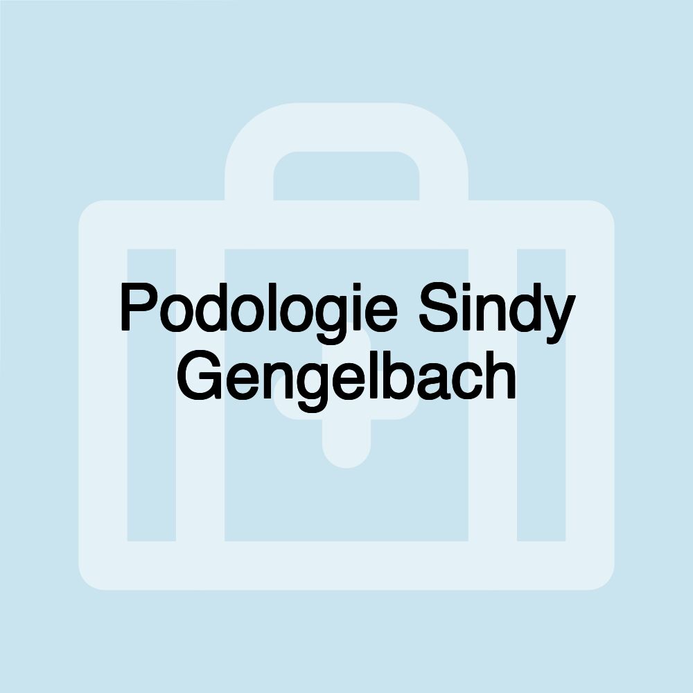 Podologie Sindy Gengelbach