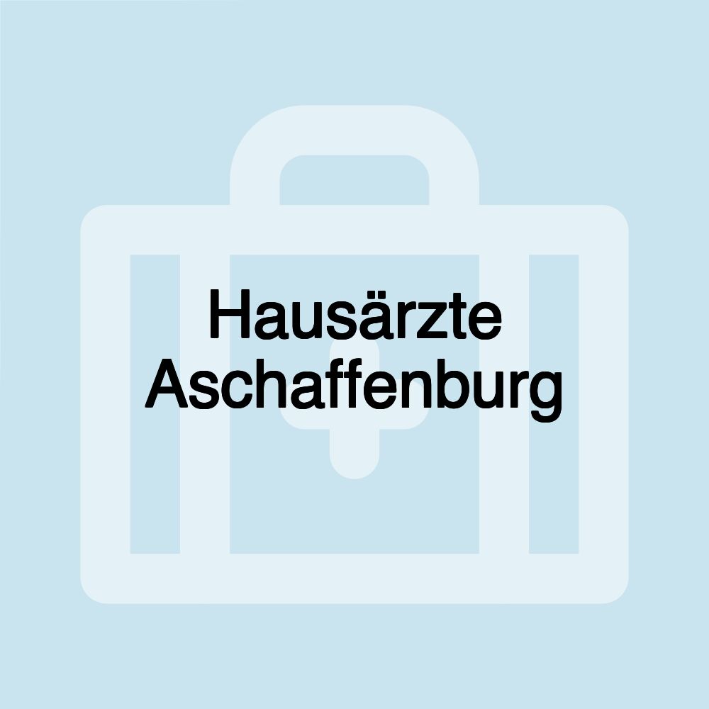 Hausärzte Aschaffenburg