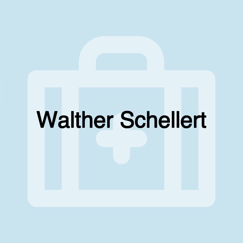 Walther Schellert