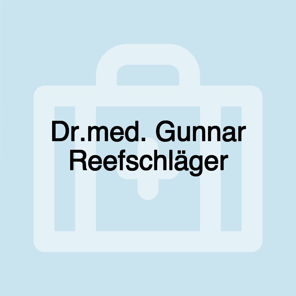 Dr.med. Gunnar Reefschläger