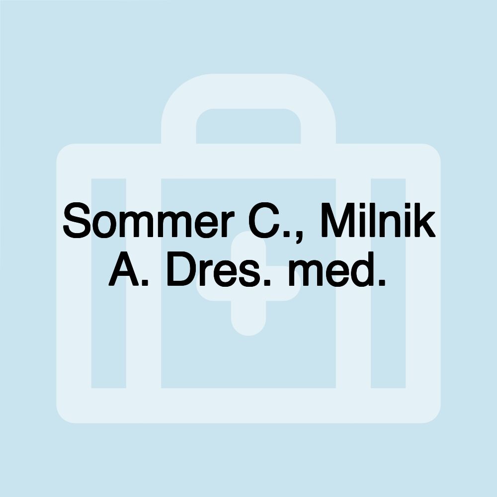 Sommer C., Milnik A. Dres. med.