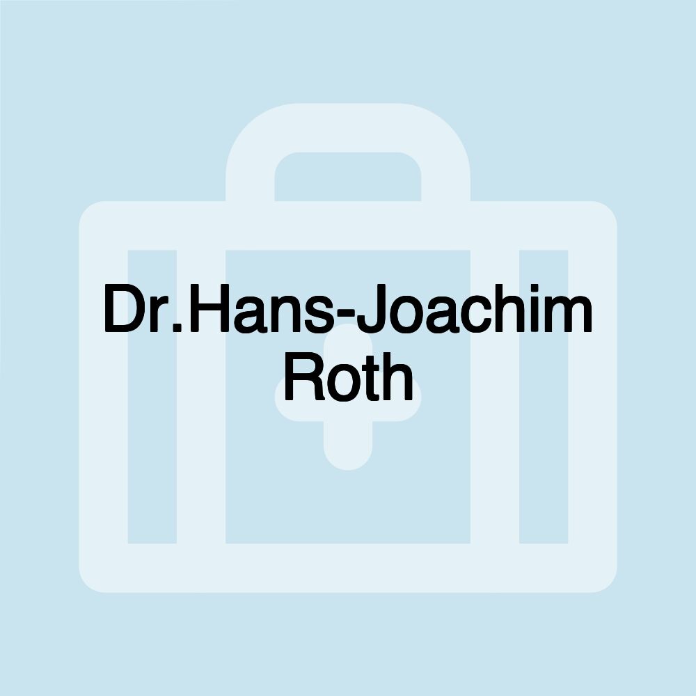 Dr.Hans-Joachim Roth