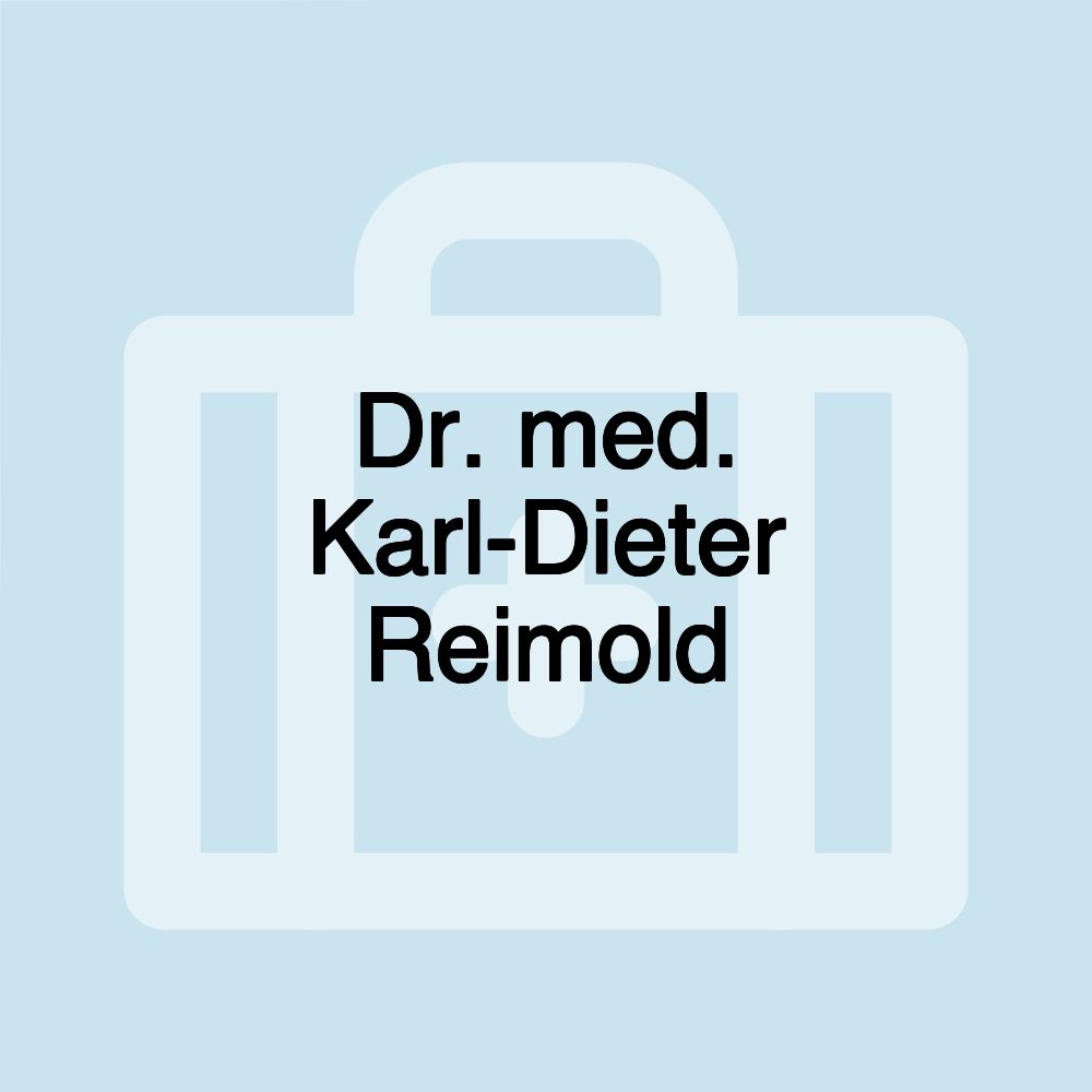 Dr. med. Karl-Dieter Reimold