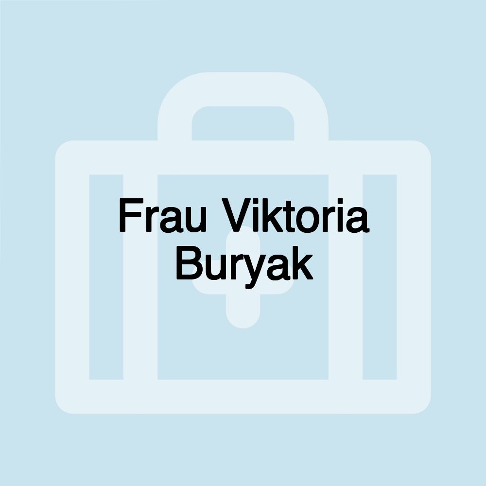 Frau Viktoria Buryak