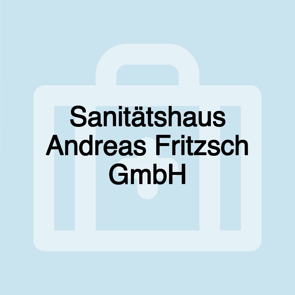 Sanitätshaus Andreas Fritzsch GmbH