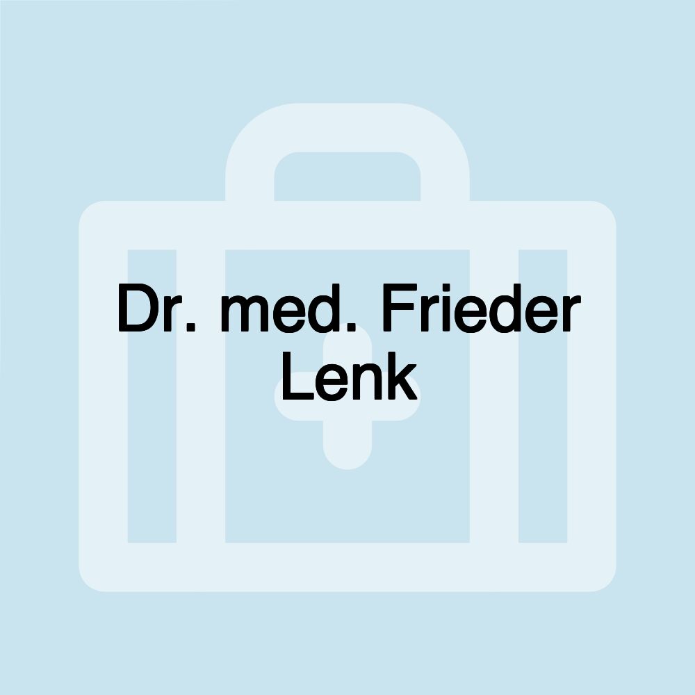 Dr. med. Frieder Lenk