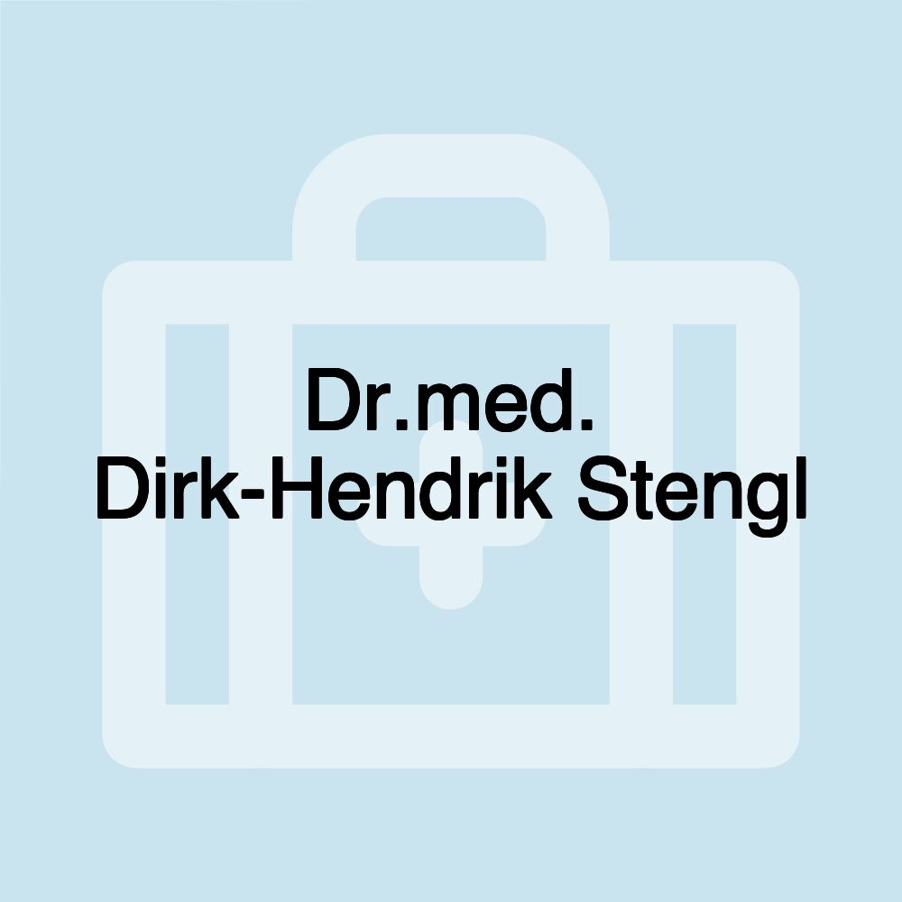 Dr.med. Dirk-Hendrik Stengl