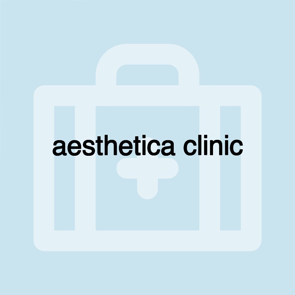 aesthetica clinic