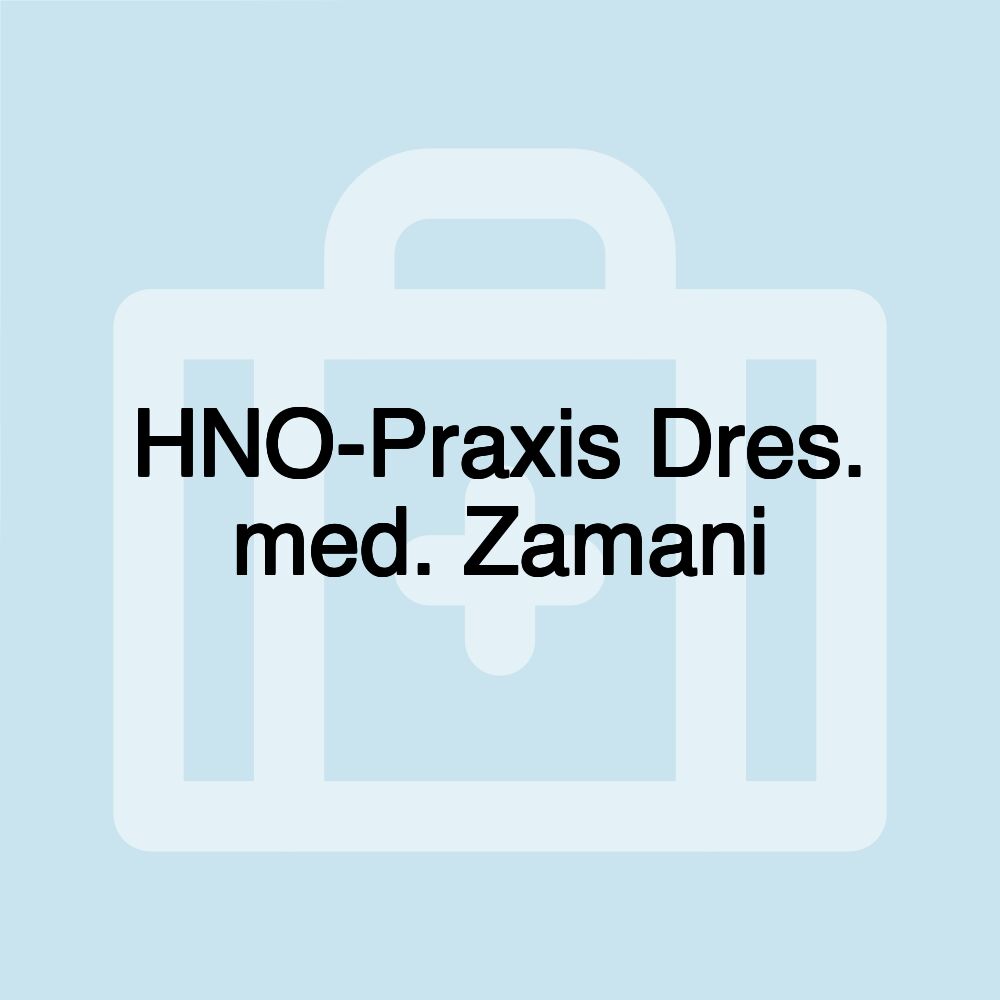 HNO-Praxis Dres. med. Zamani