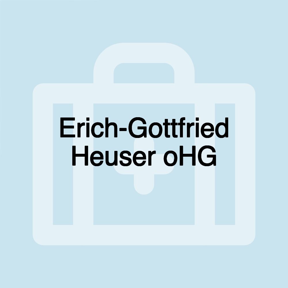 Erich-Gottfried Heuser oHG