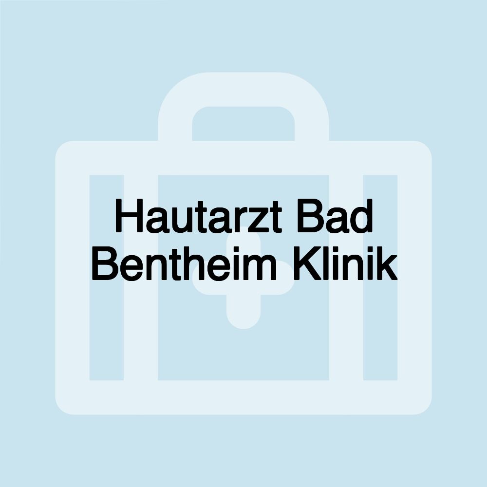 Hautarzt Bad Bentheim Klinik