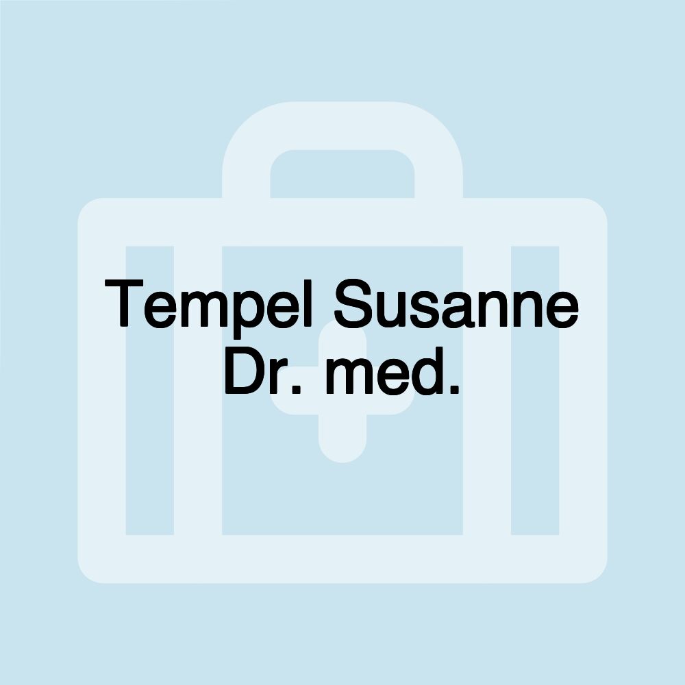 Tempel Susanne Dr. med.