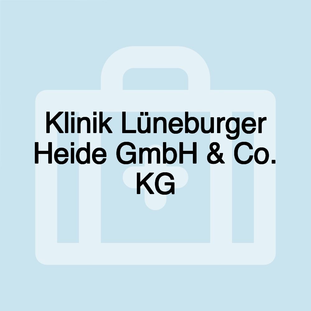 Klinik Lüneburger Heide GmbH & Co. KG