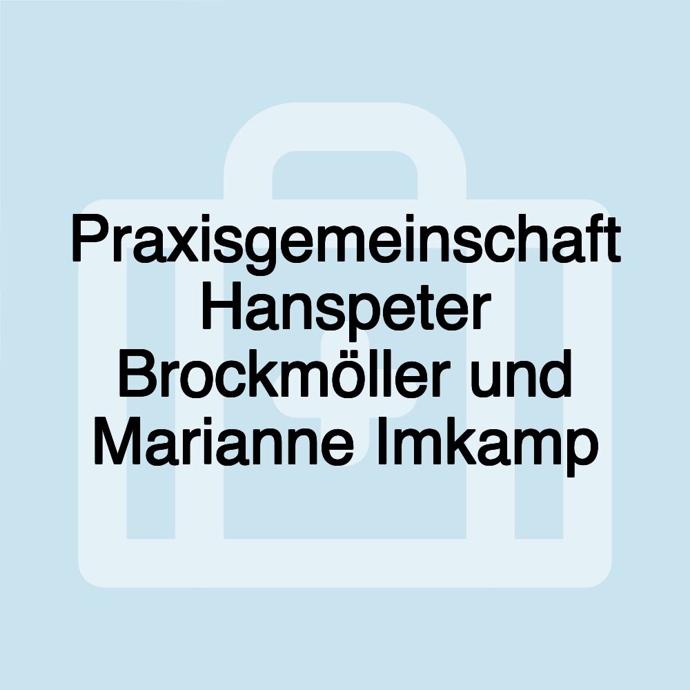 Praxisgemeinschaft Hanspeter Brockmöller und Marianne Imkamp