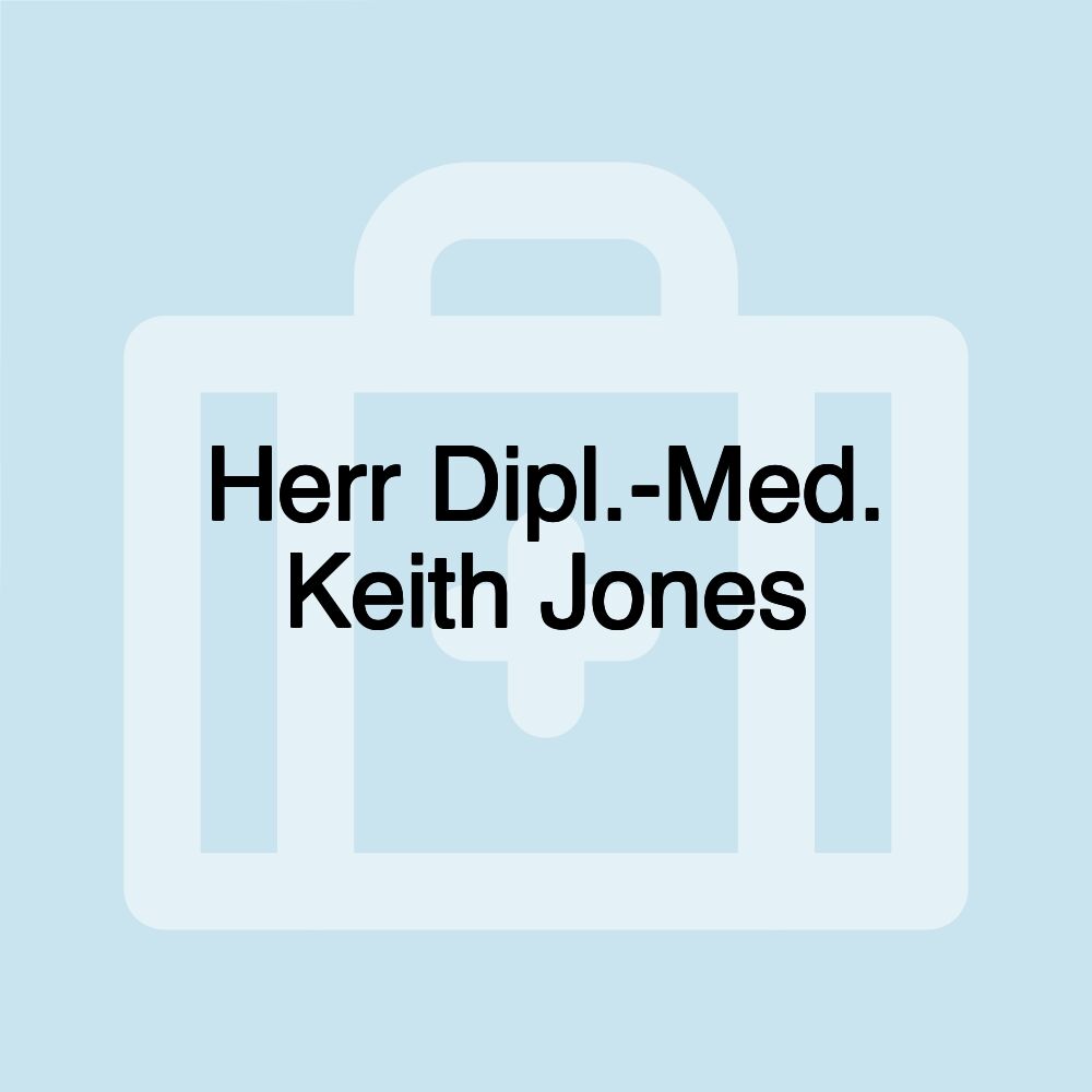 Herr Dipl.-Med. Keith Jones