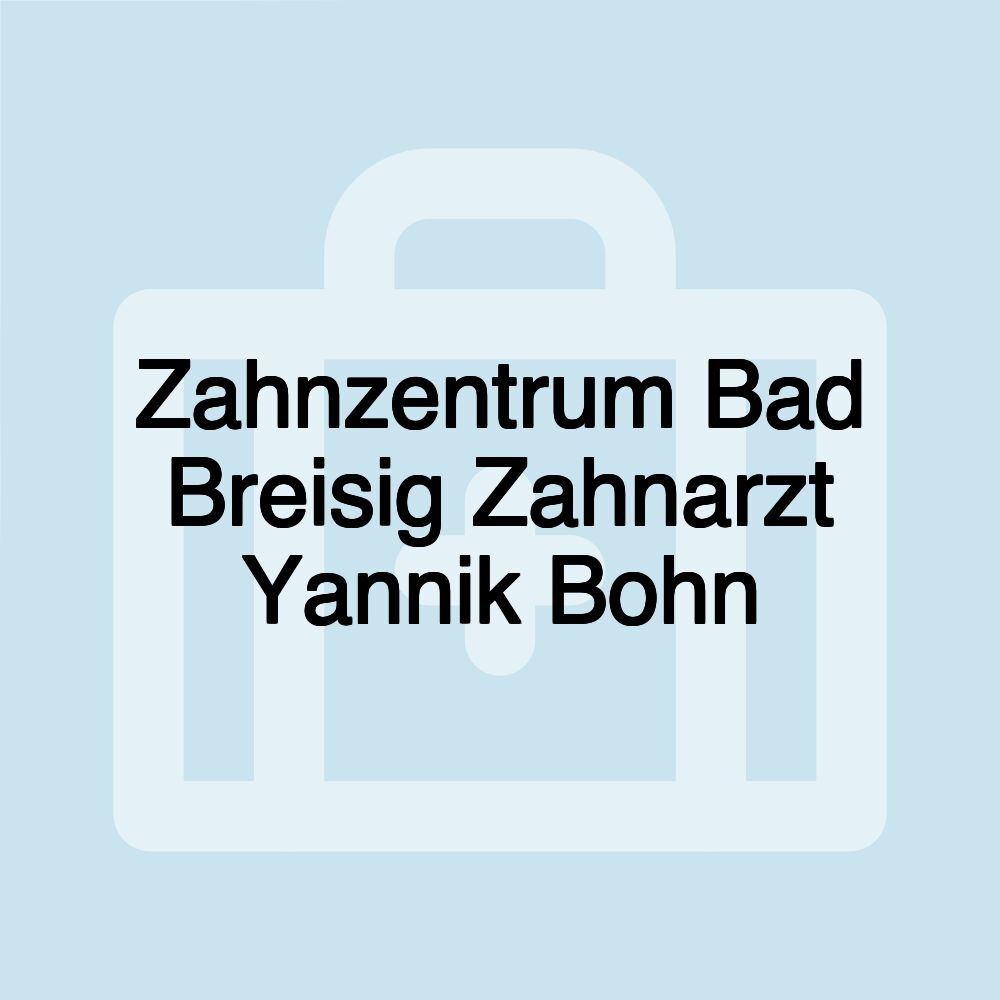 Zahnzentrum Bad Breisig Zahnarzt Yannik Bohn