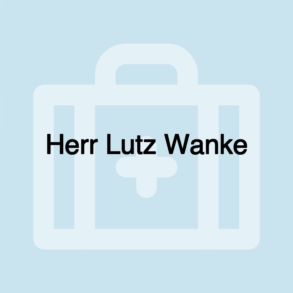 Herr Lutz Wanke