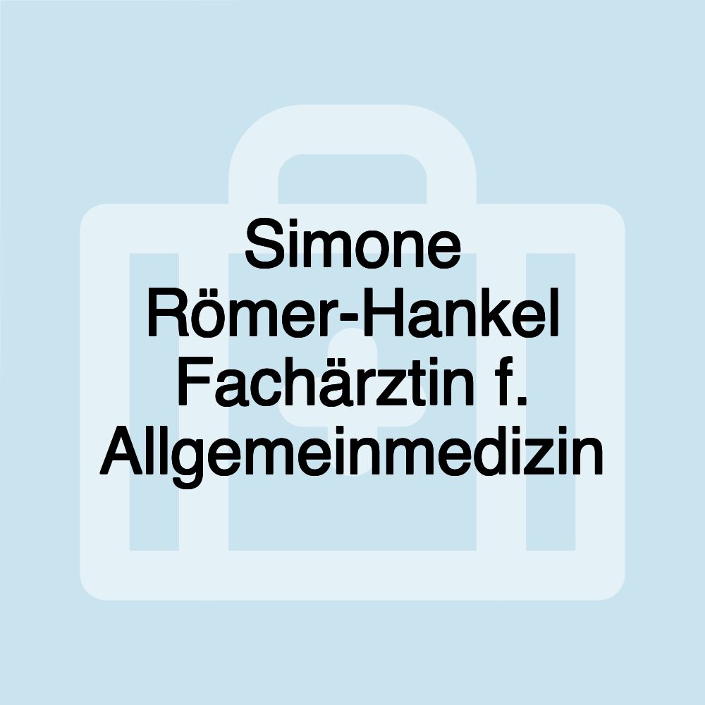 Simone Römer-Hankel Fachärztin f. Allgemeinmedizin