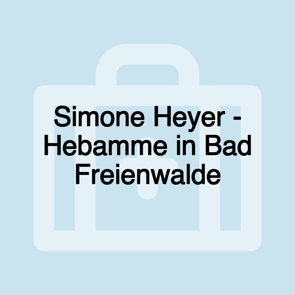 Simone Heyer - Hebamme in Bad Freienwalde