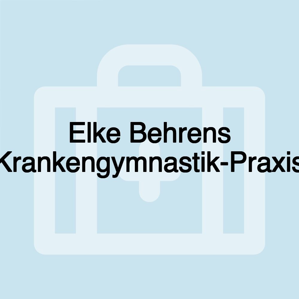 Elke Behrens Krankengymnastik-Praxis