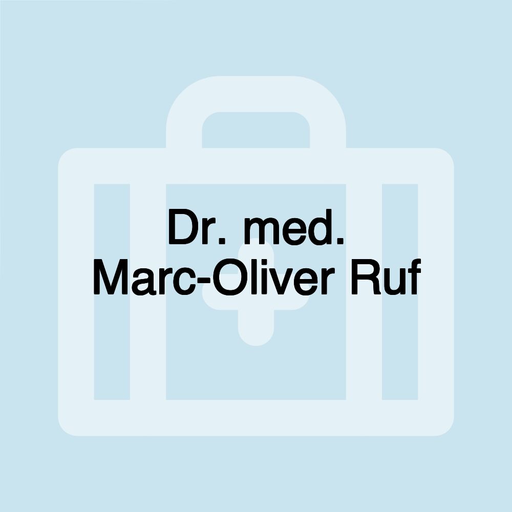 Dr. med. Marc-Oliver Ruf