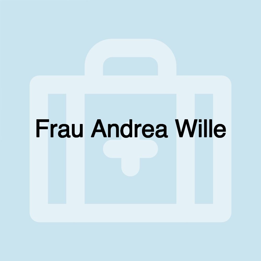 Frau Andrea Wille