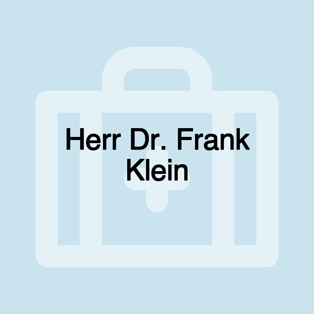 Herr Dr. Frank Klein