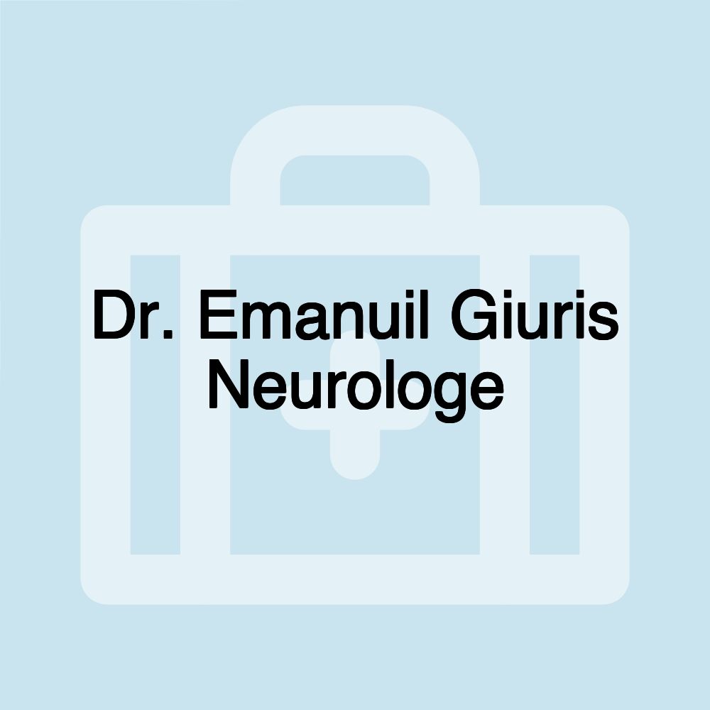 Dr. Emanuil Giuris Neurologe