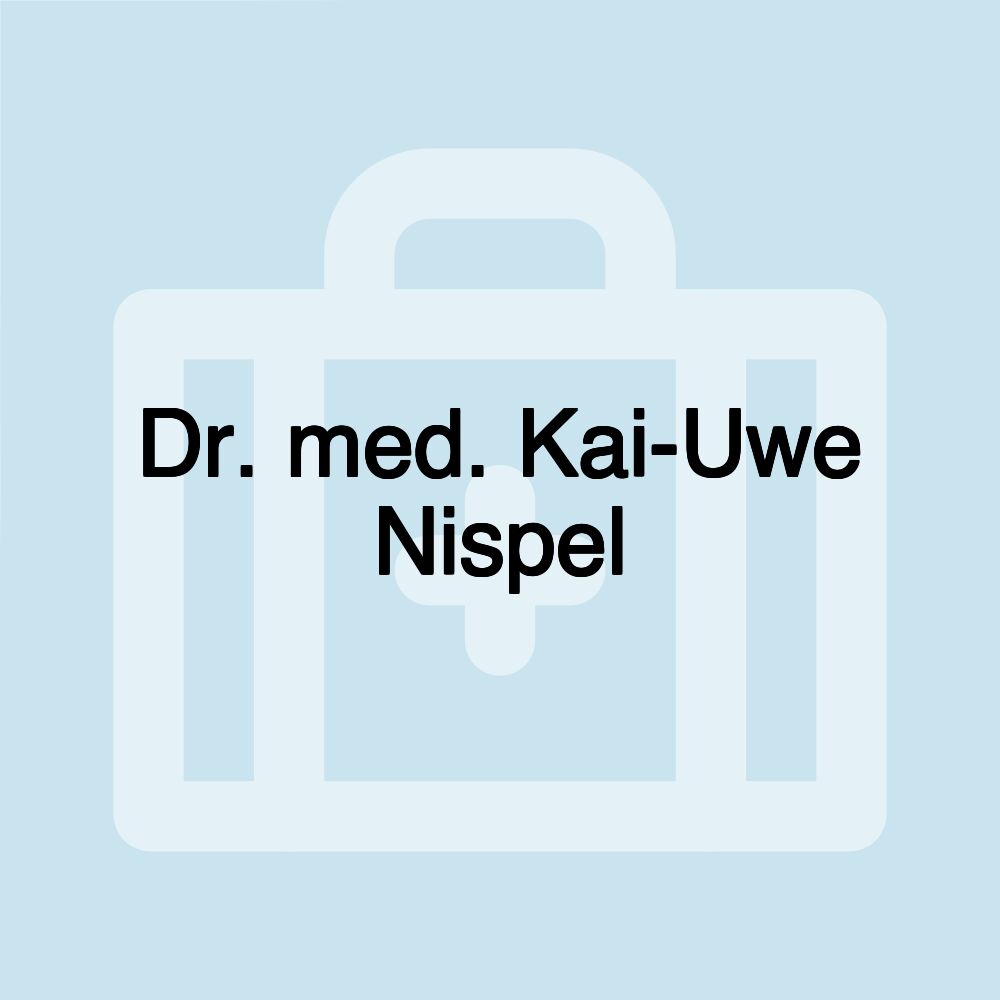 Dr. med. Kai-Uwe Nispel