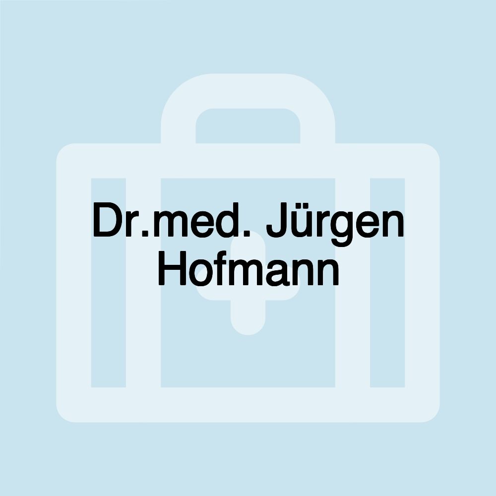 Dr.med. Jürgen Hofmann