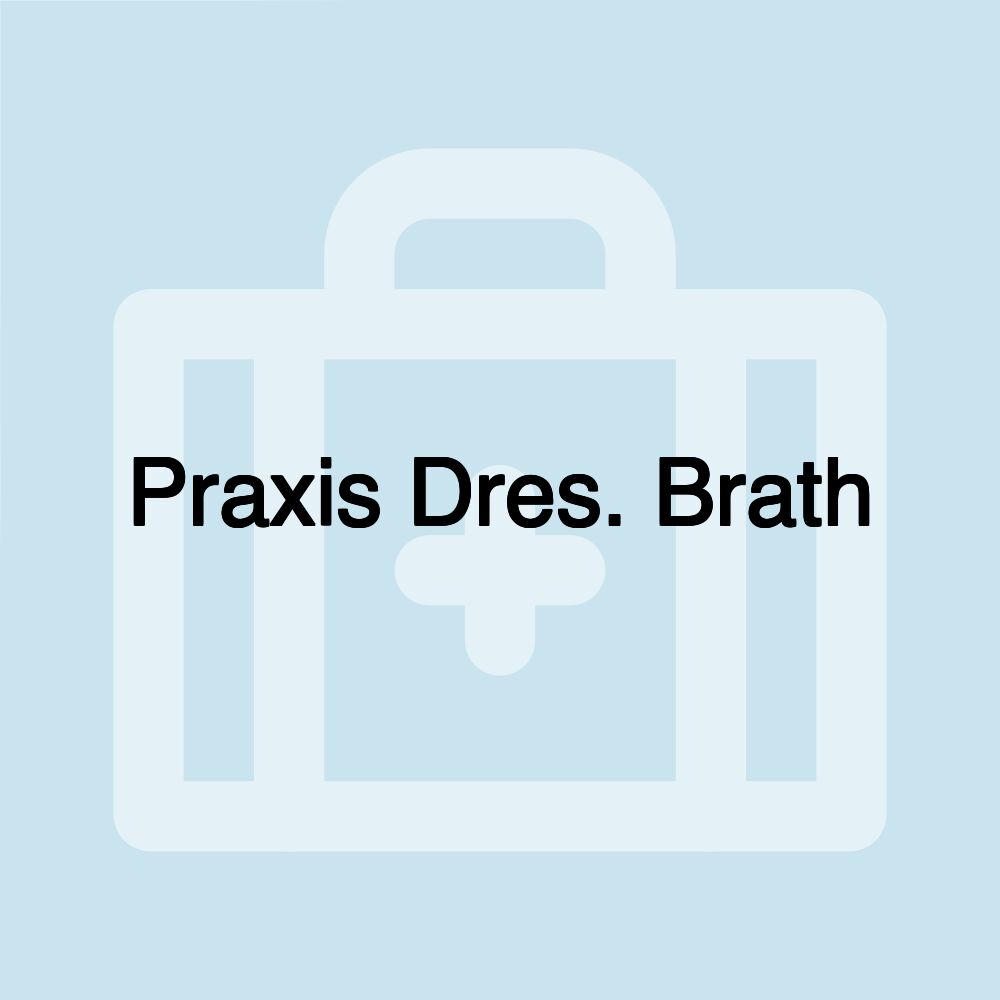 Praxis Dres. Brath