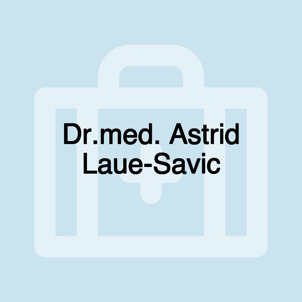 Dr.med. Astrid Laue-Savic