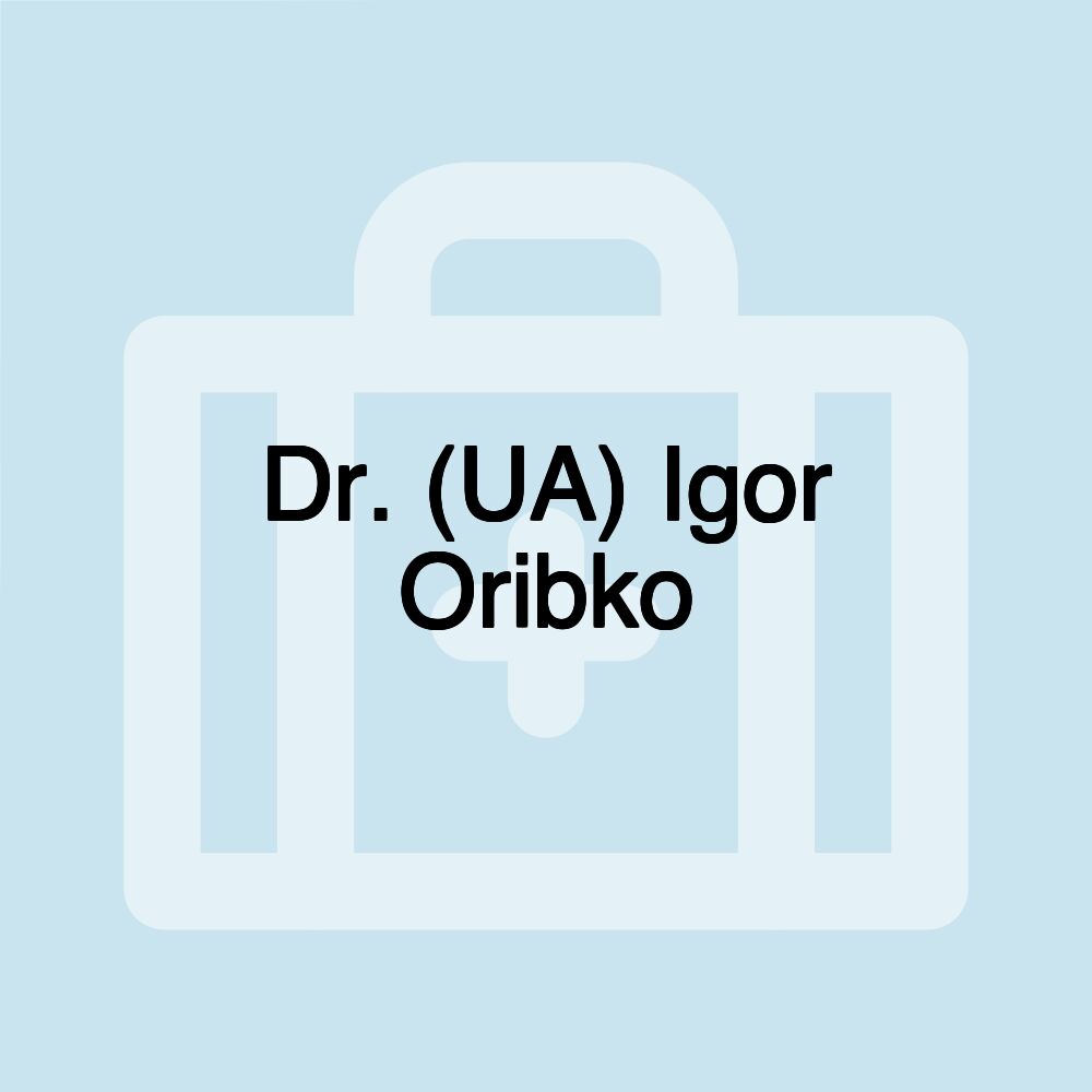 Dr. (UA) Igor Oribko