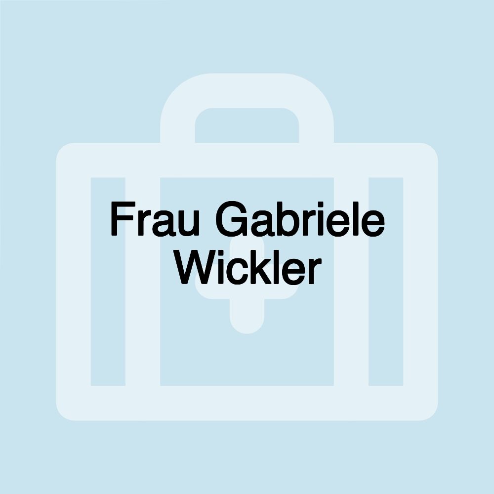 Frau Gabriele Wickler