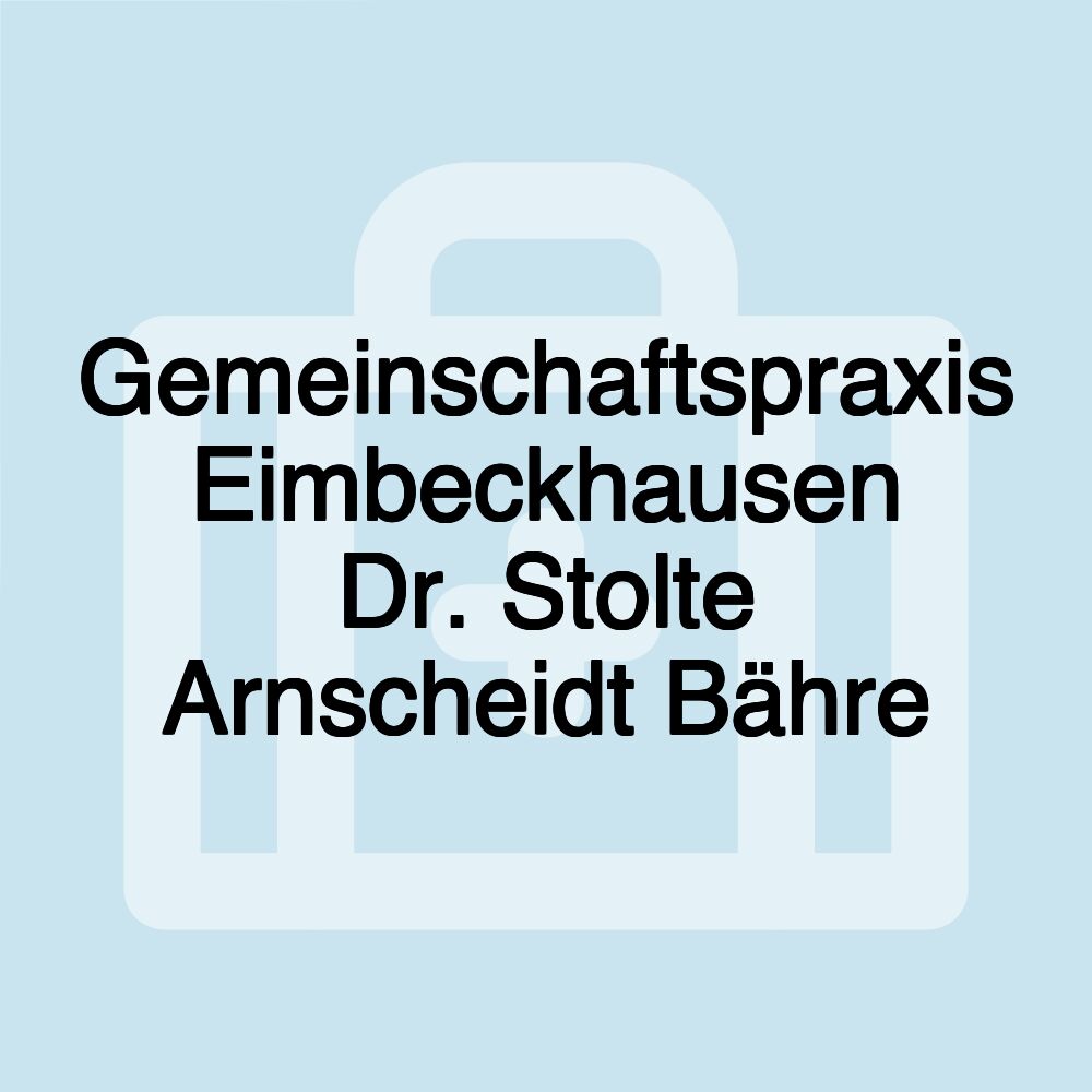 Gemeinschaftspraxis Eimbeckhausen Dr. Stolte Arnscheidt Bähre