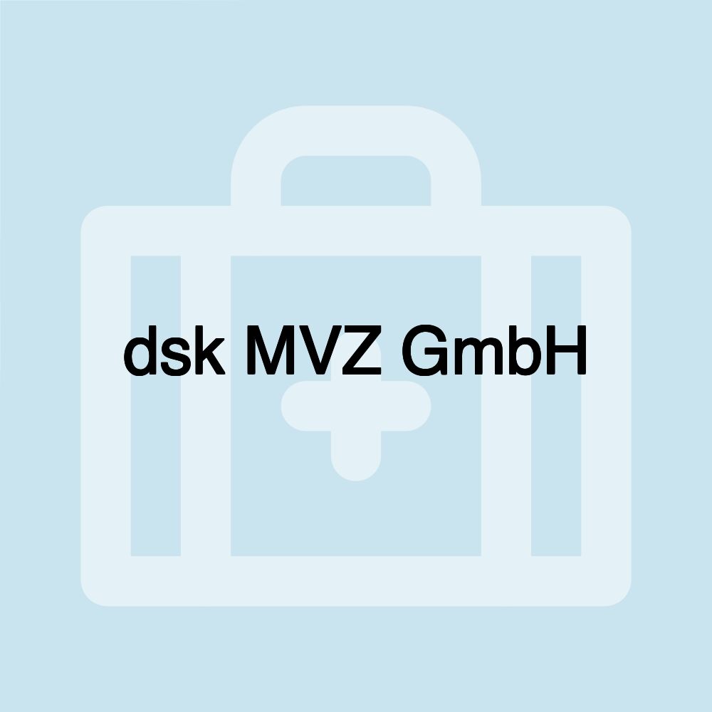 dsk MVZ GmbH