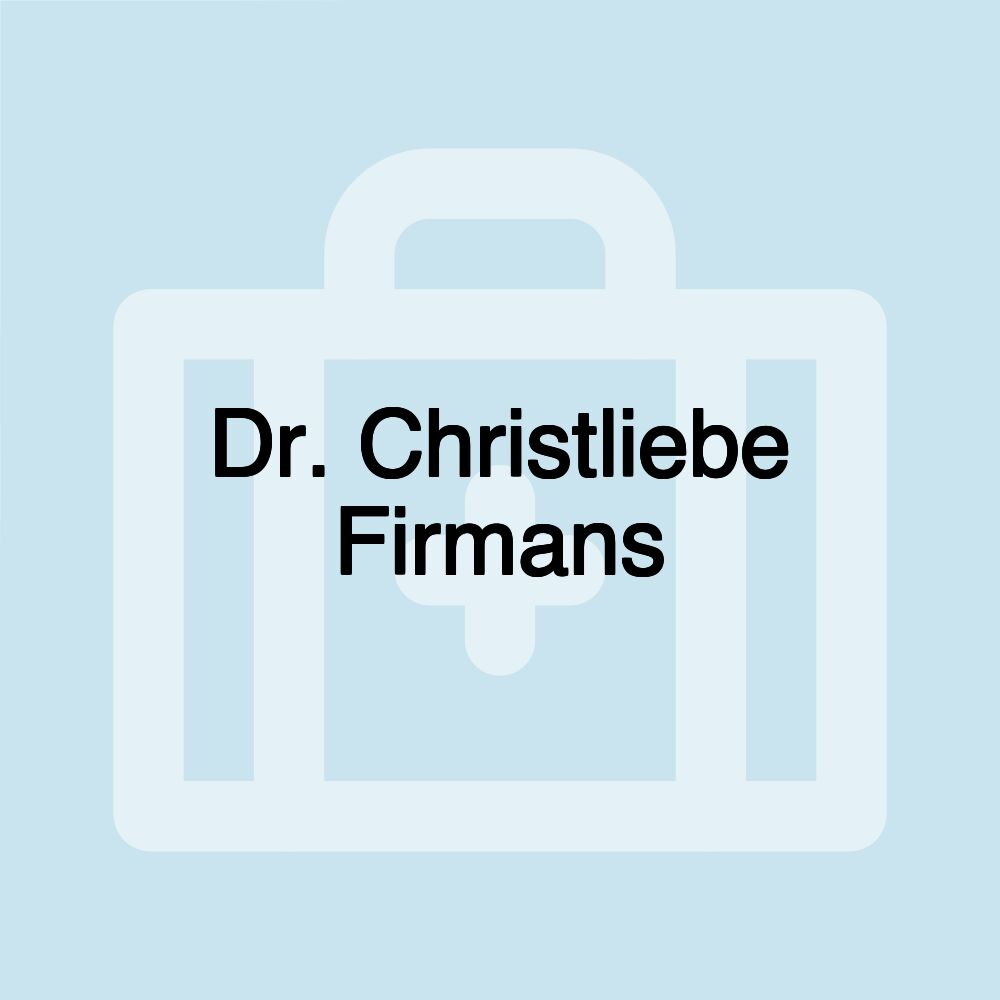 Dr. Christliebe Firmans