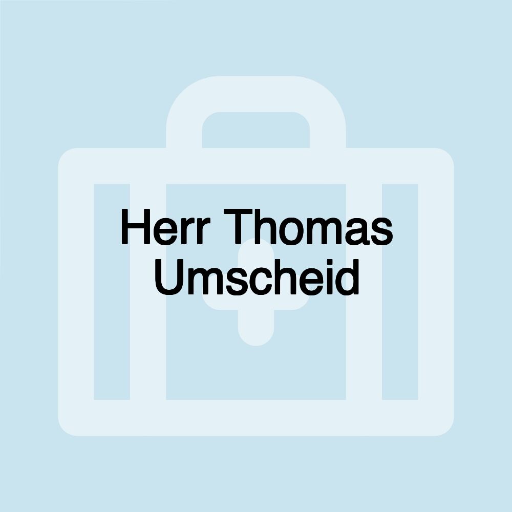 Herr Thomas Umscheid