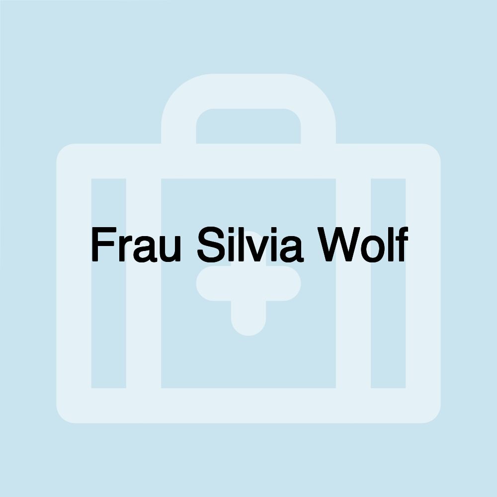 Frau Silvia Wolf