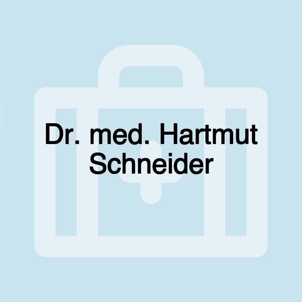 Dr. med. Hartmut Schneider