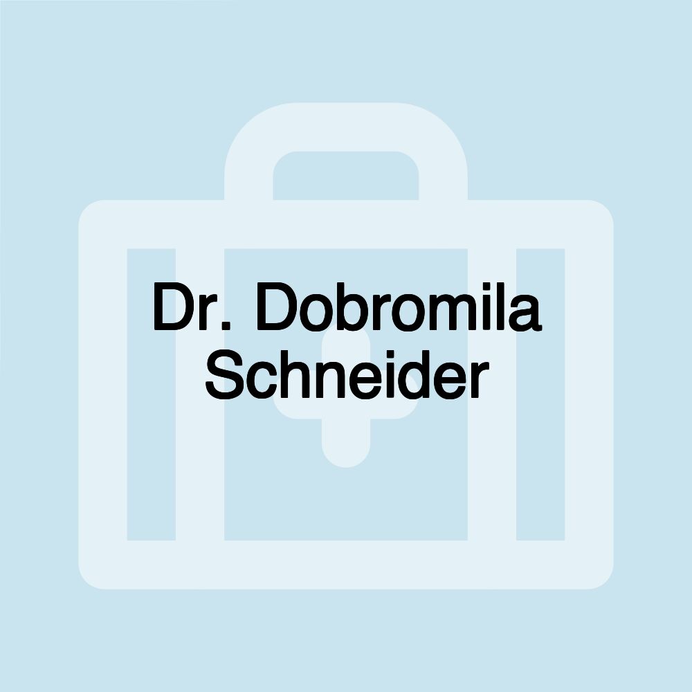 Dr. Dobromila Schneider