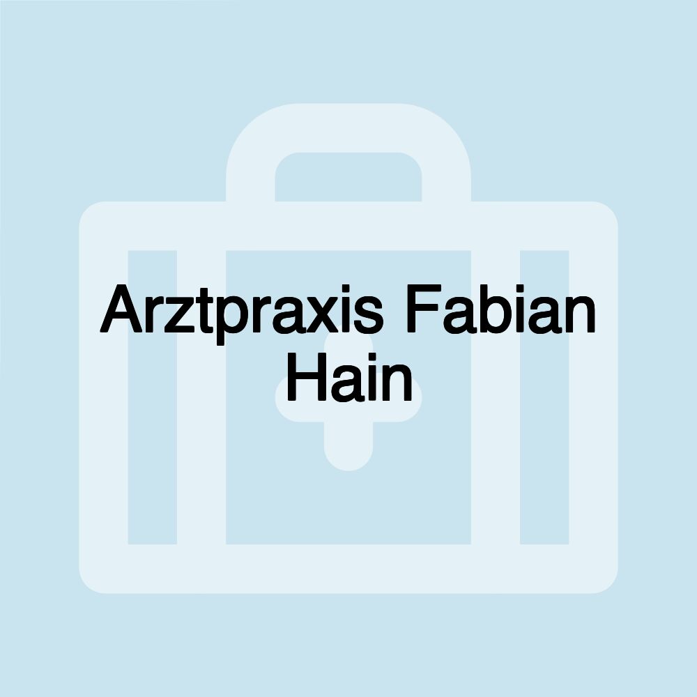 Arztpraxis Fabian Hain