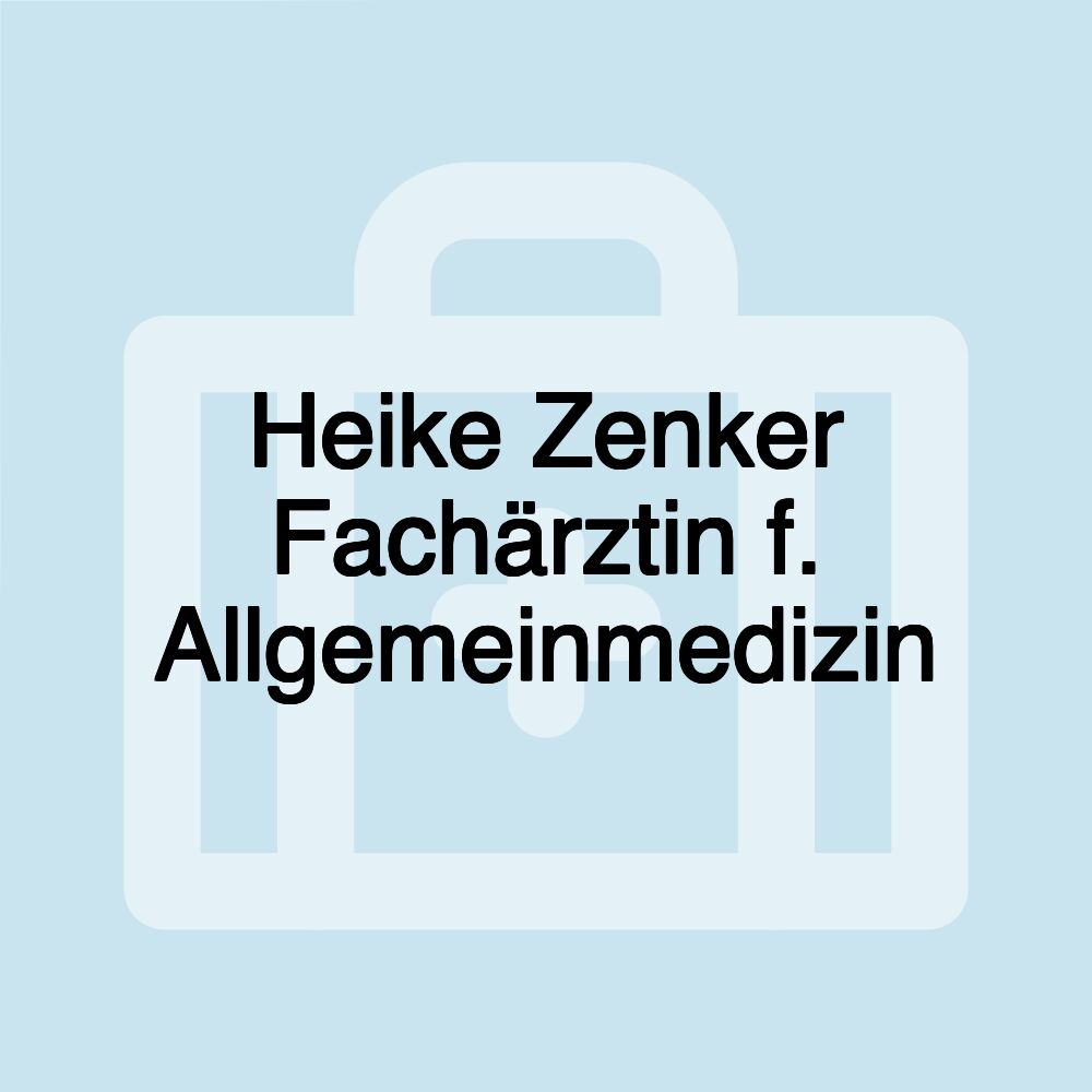 Heike Zenker Fachärztin f. Allgemeinmedizin