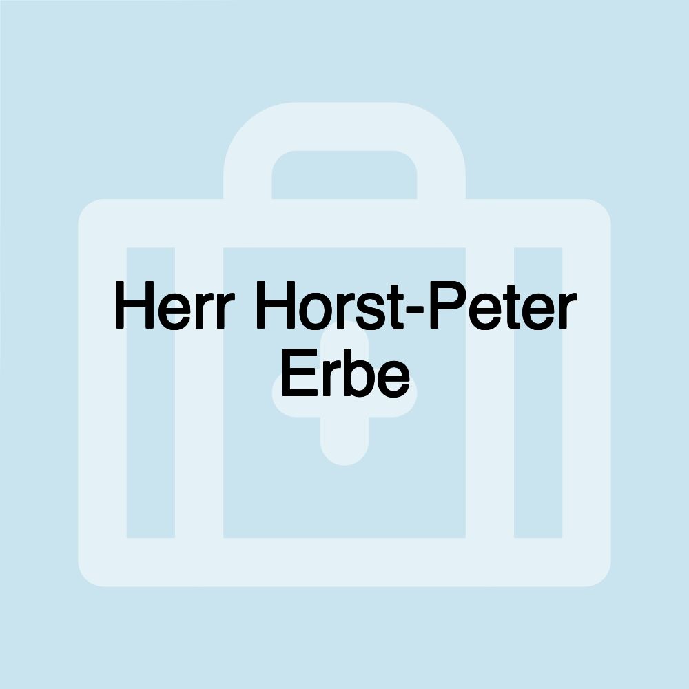 Herr Horst-Peter Erbe