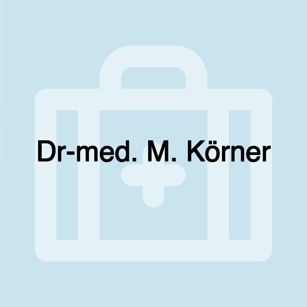 Dr-med. M. Körner